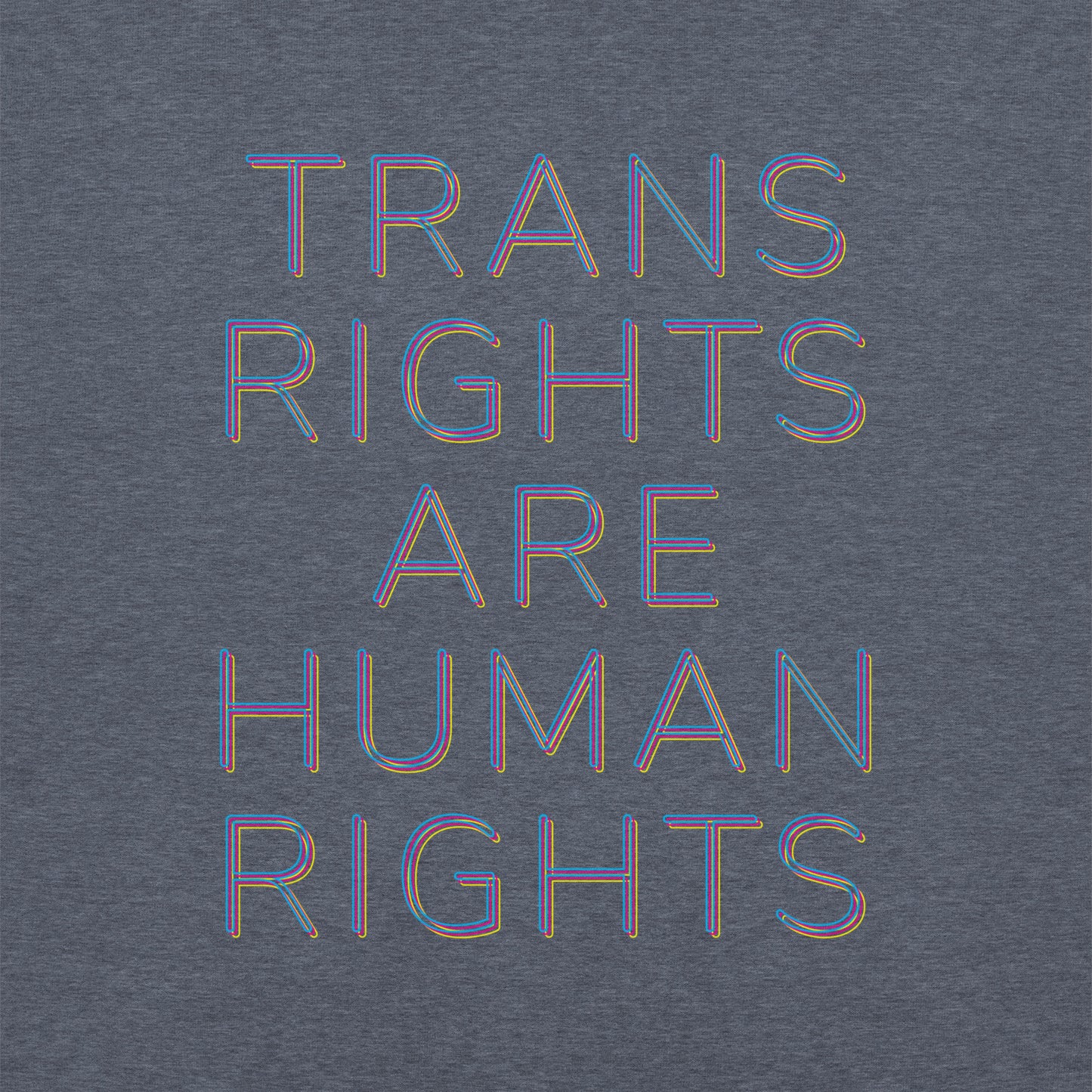 trans rights are human rights hoodie, trans rights are human rights apparel, trans rights are human rights sweatshirt