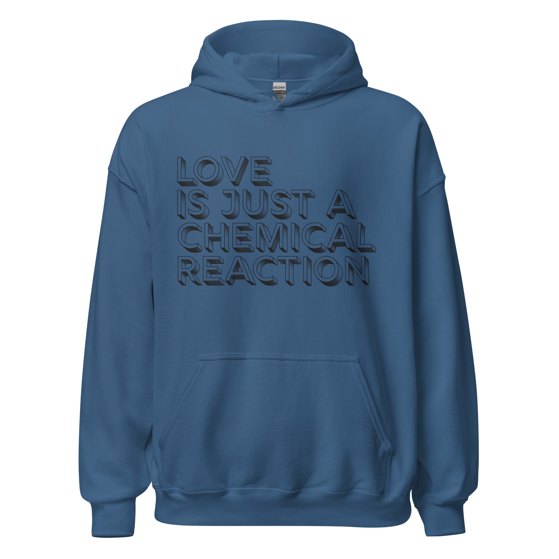 love is just a chemical reaction hoodie