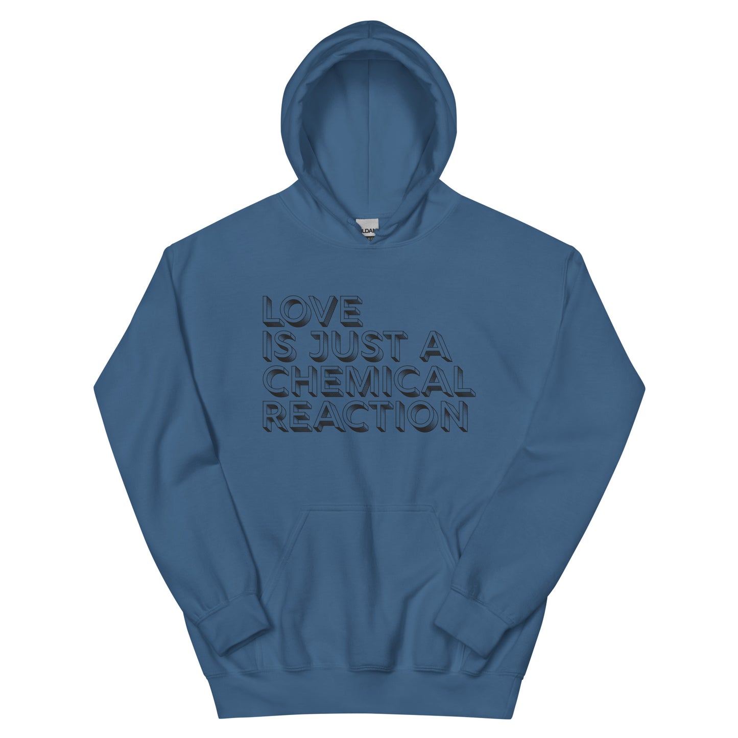 love is just a chemical reaction hoodie