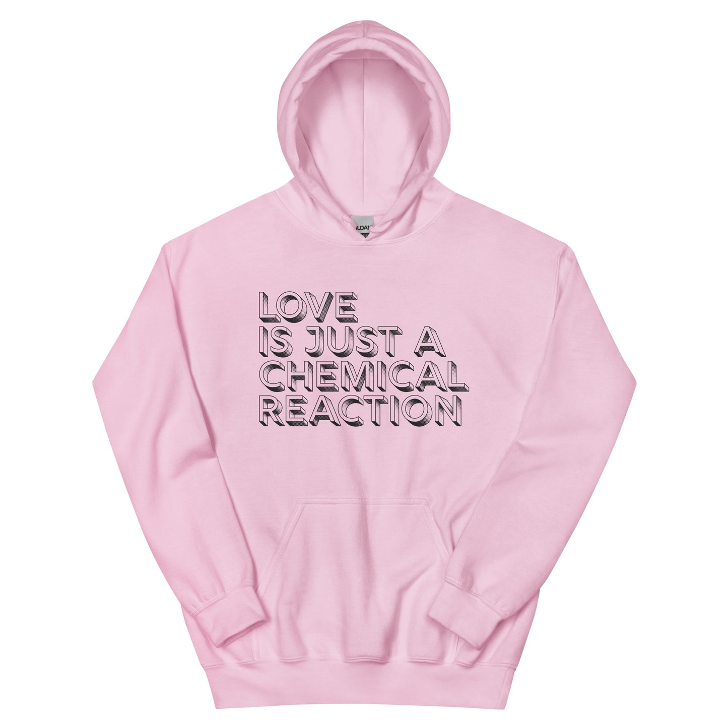 love is just a chemical reaction hoodie