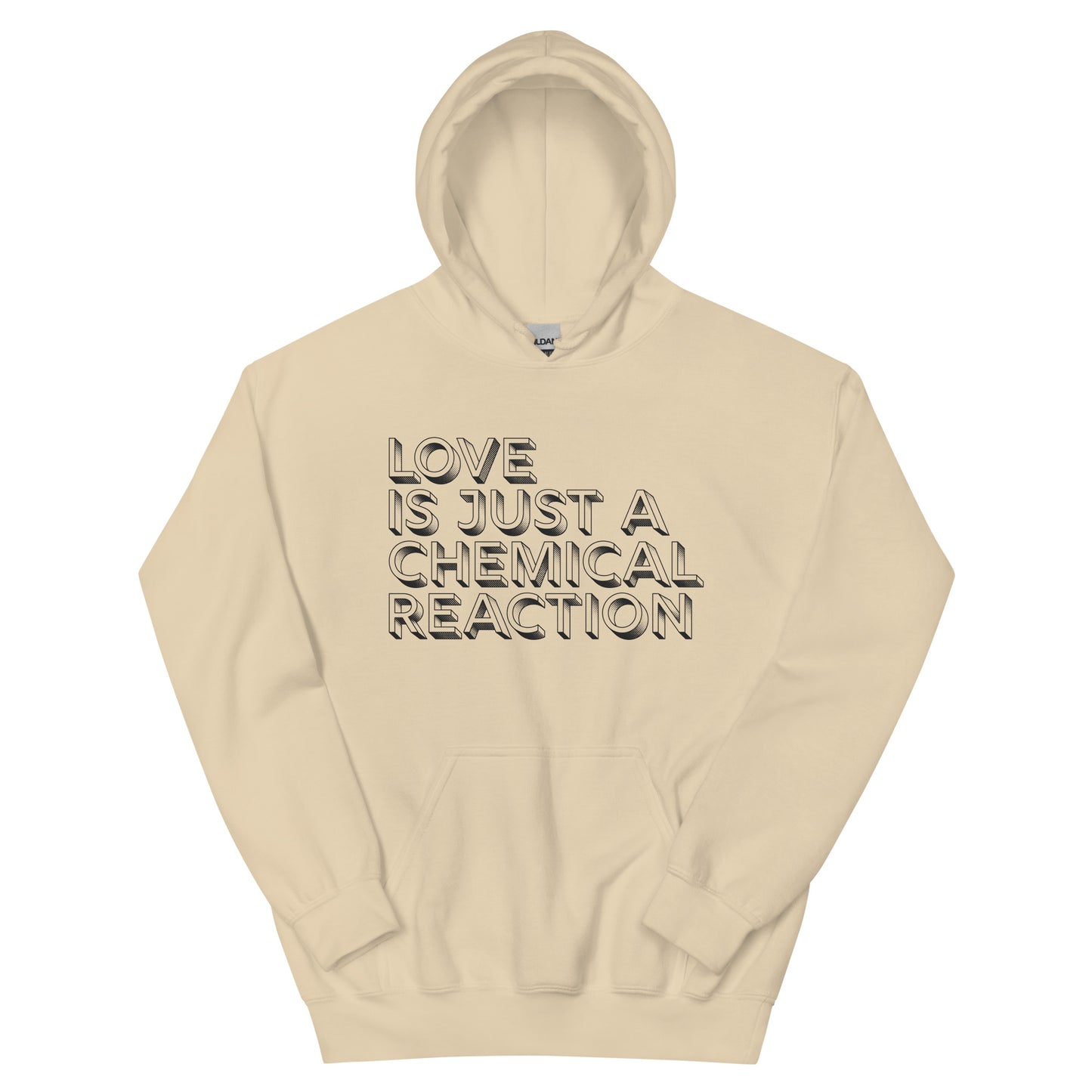 love is just a chemical reaction hoodie