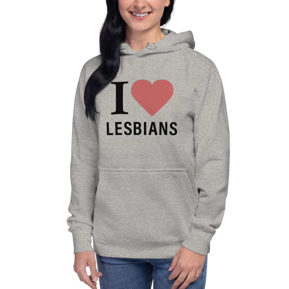 i love lesbians hoodie