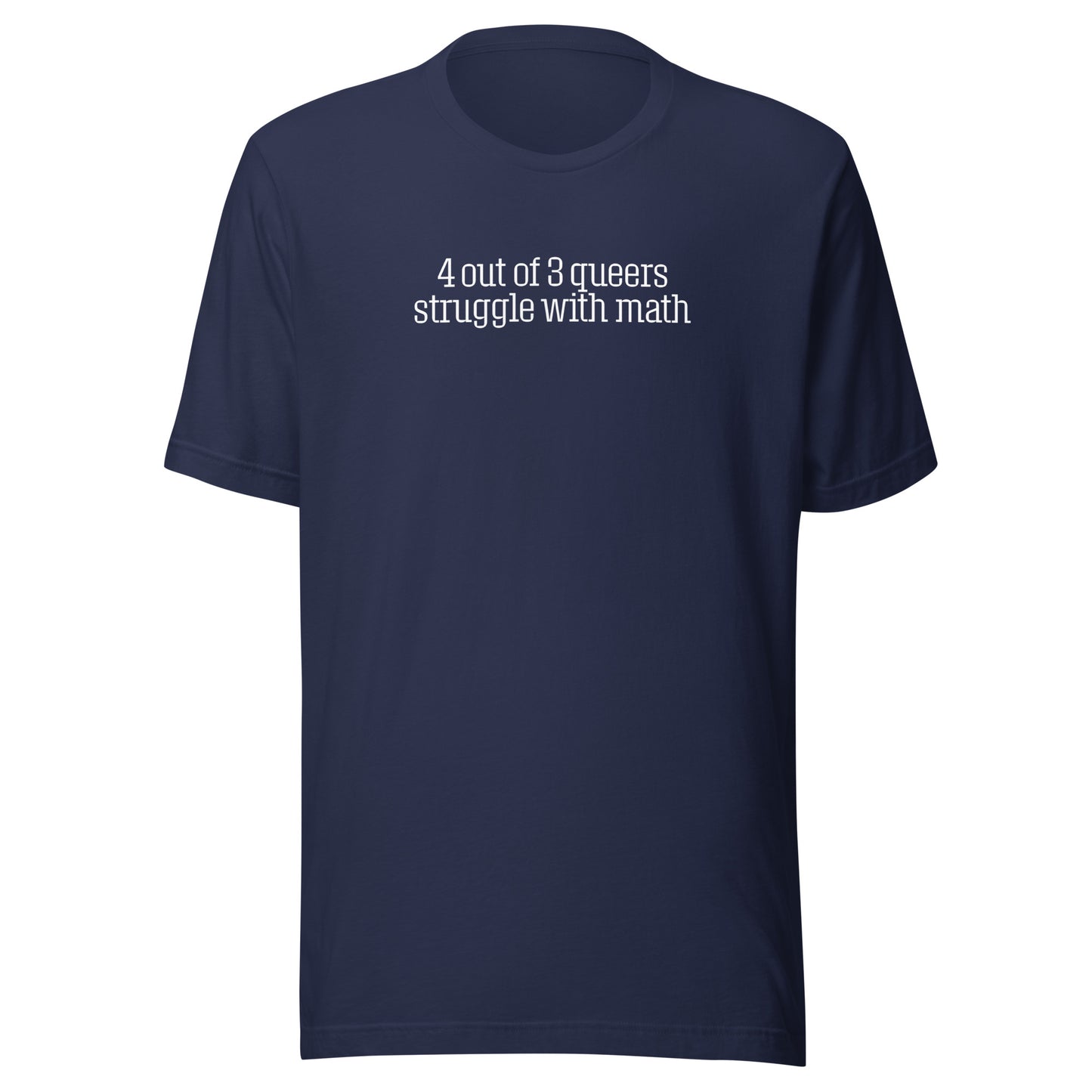 funny gay math tshirt 4 out of 3 queers struggle with math tshirt for lesbians