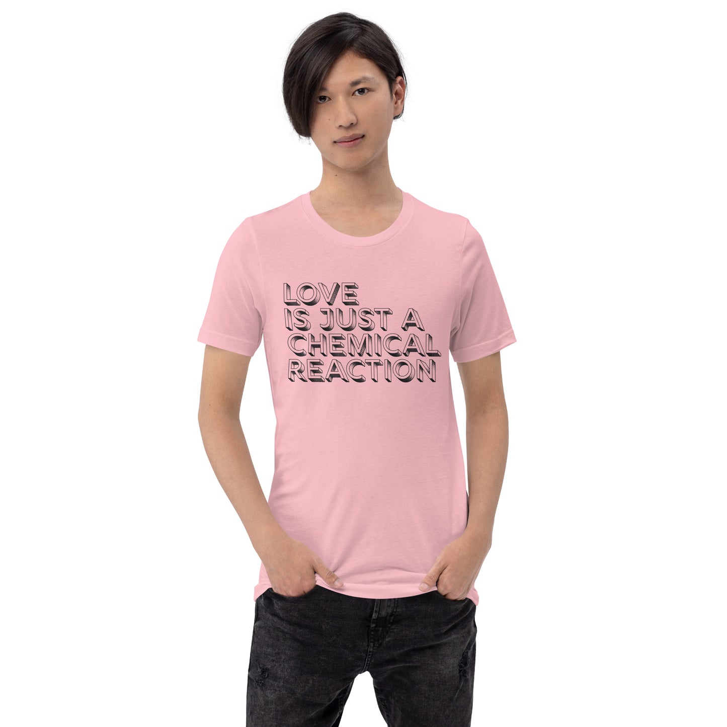 Love is Just a Chemical Reaction | Bella & Canvas Unisex T-shirt