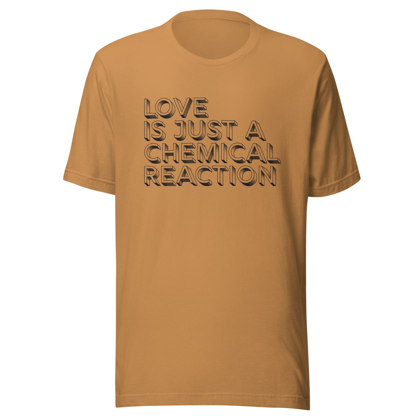 Love is Just a Chemical Reaction | Bella & Canvas Unisex T-shirt